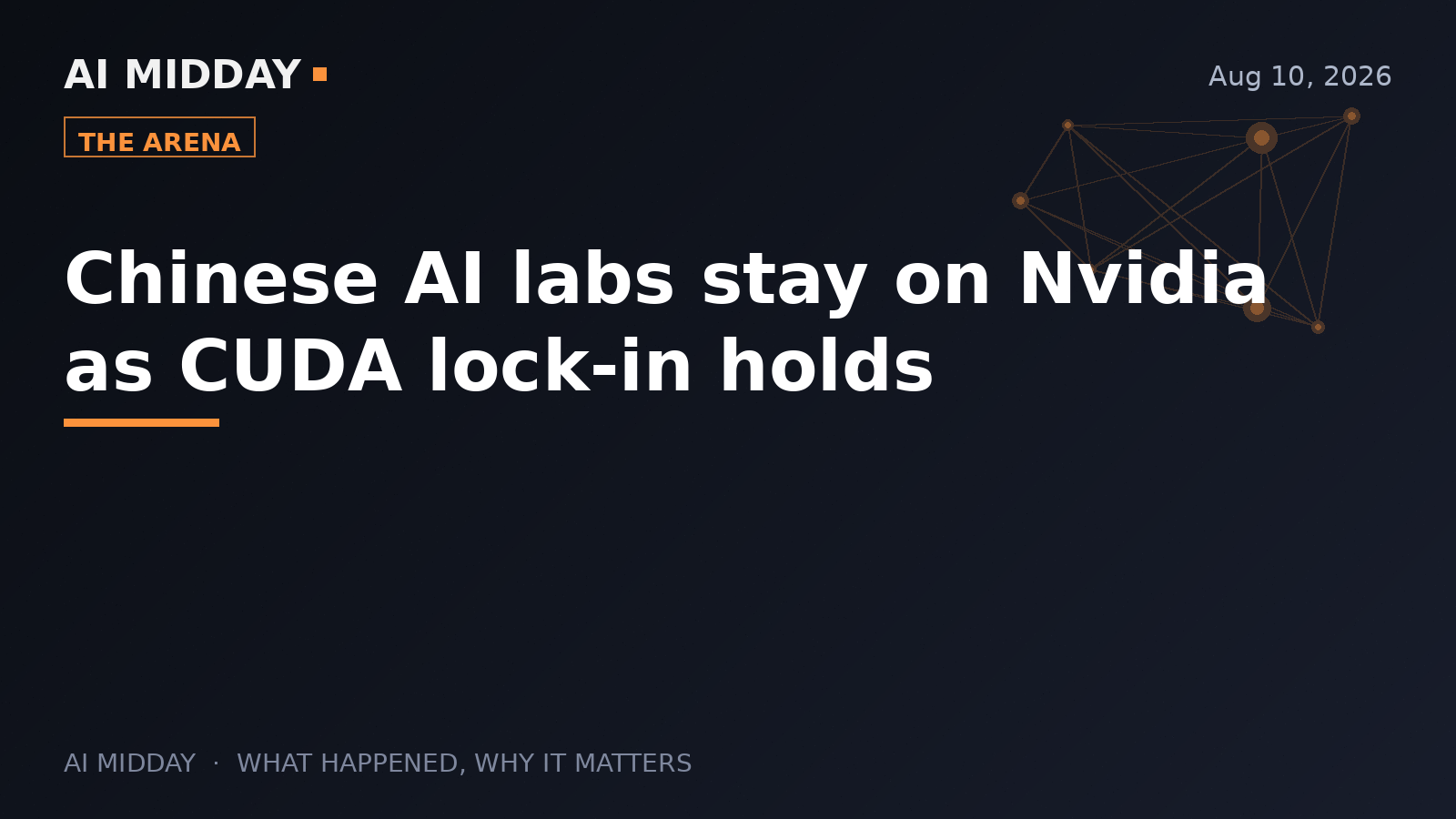 Chinese AI labs stay on Nvidia as CUDA lock-in holds