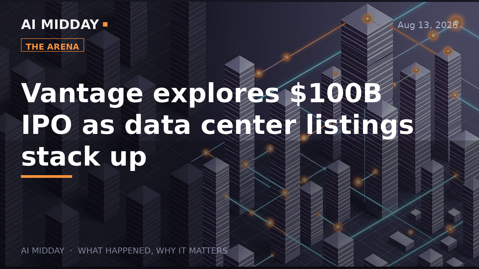Vantage explores $100B IPO as data center listings stack up