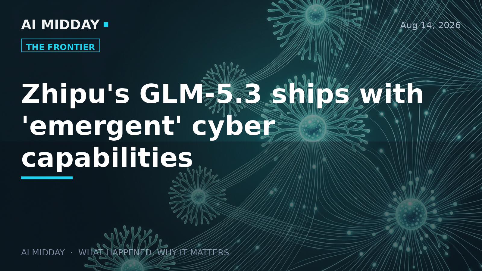 Zhipu's GLM-5.3 ships with 'emergent' cyber capabilities