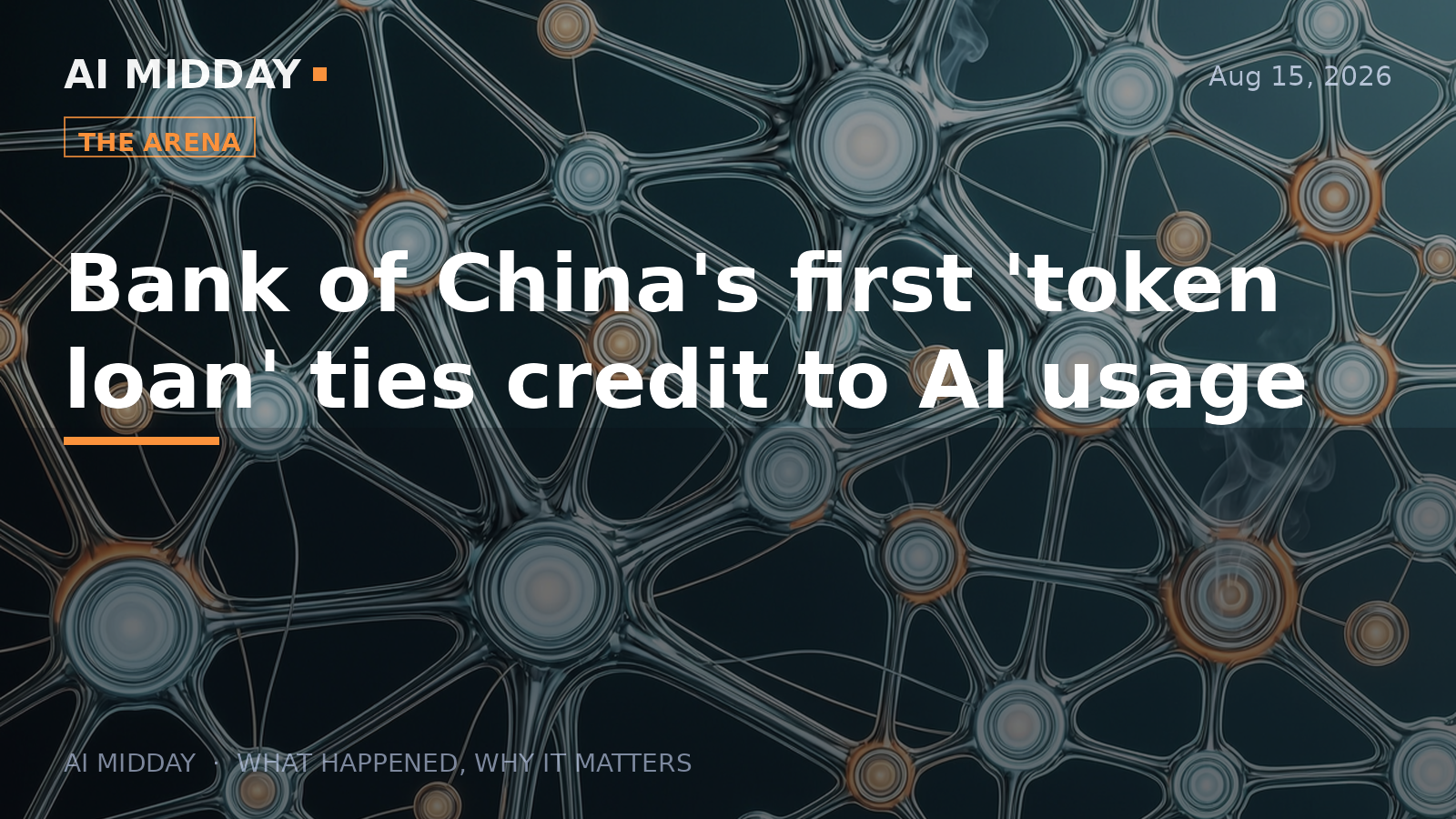 Bank of China's first 'token loan' ties credit to AI usage