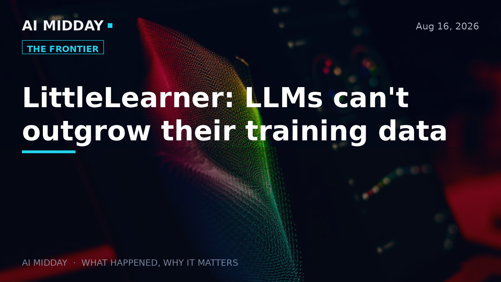 LittleLearner: LLMs can't outgrow their training data