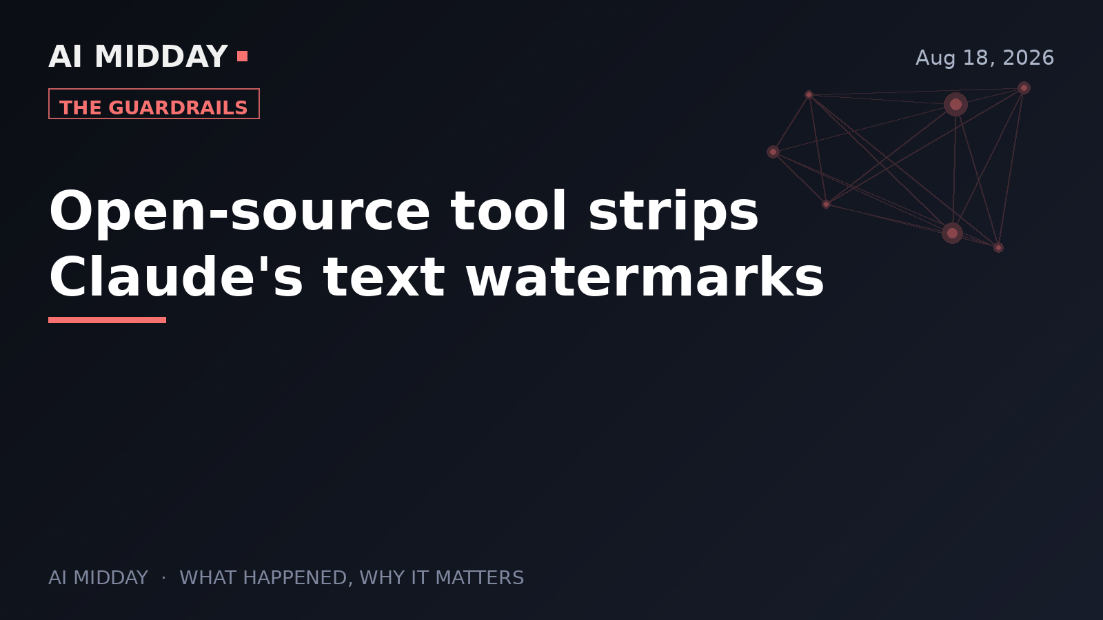 Open-source tool strips Claude's text watermarks