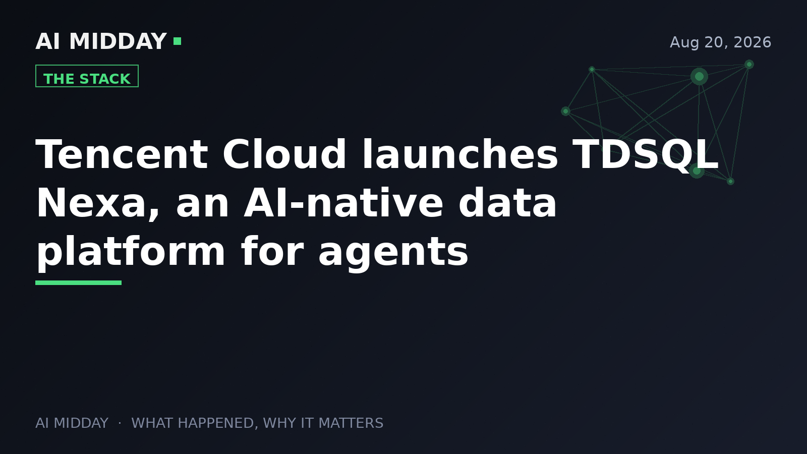 Tencent Cloud launches TDSQL Nexa, an AI-native data platform for agents