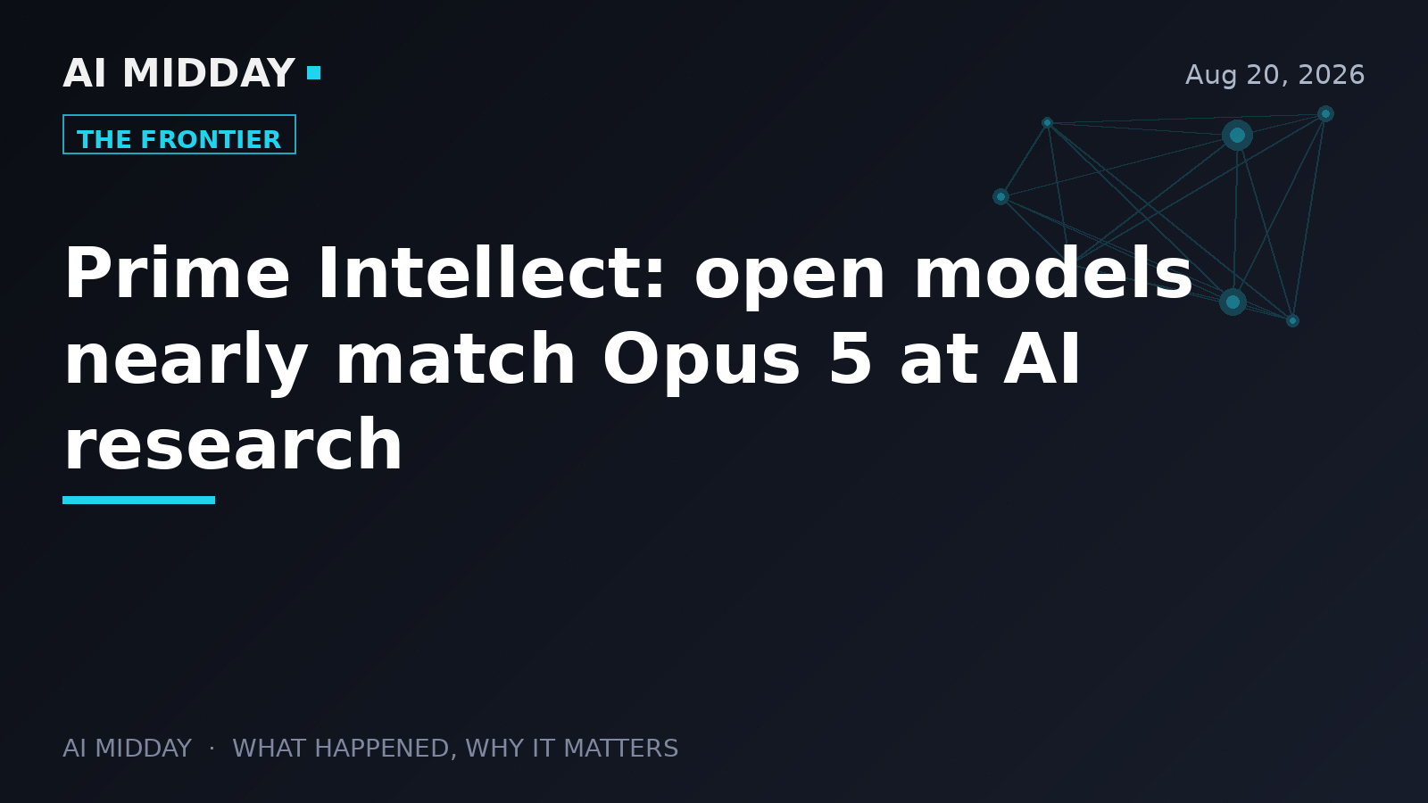 Prime Intellect: open models nearly match Opus 5 at AI research
