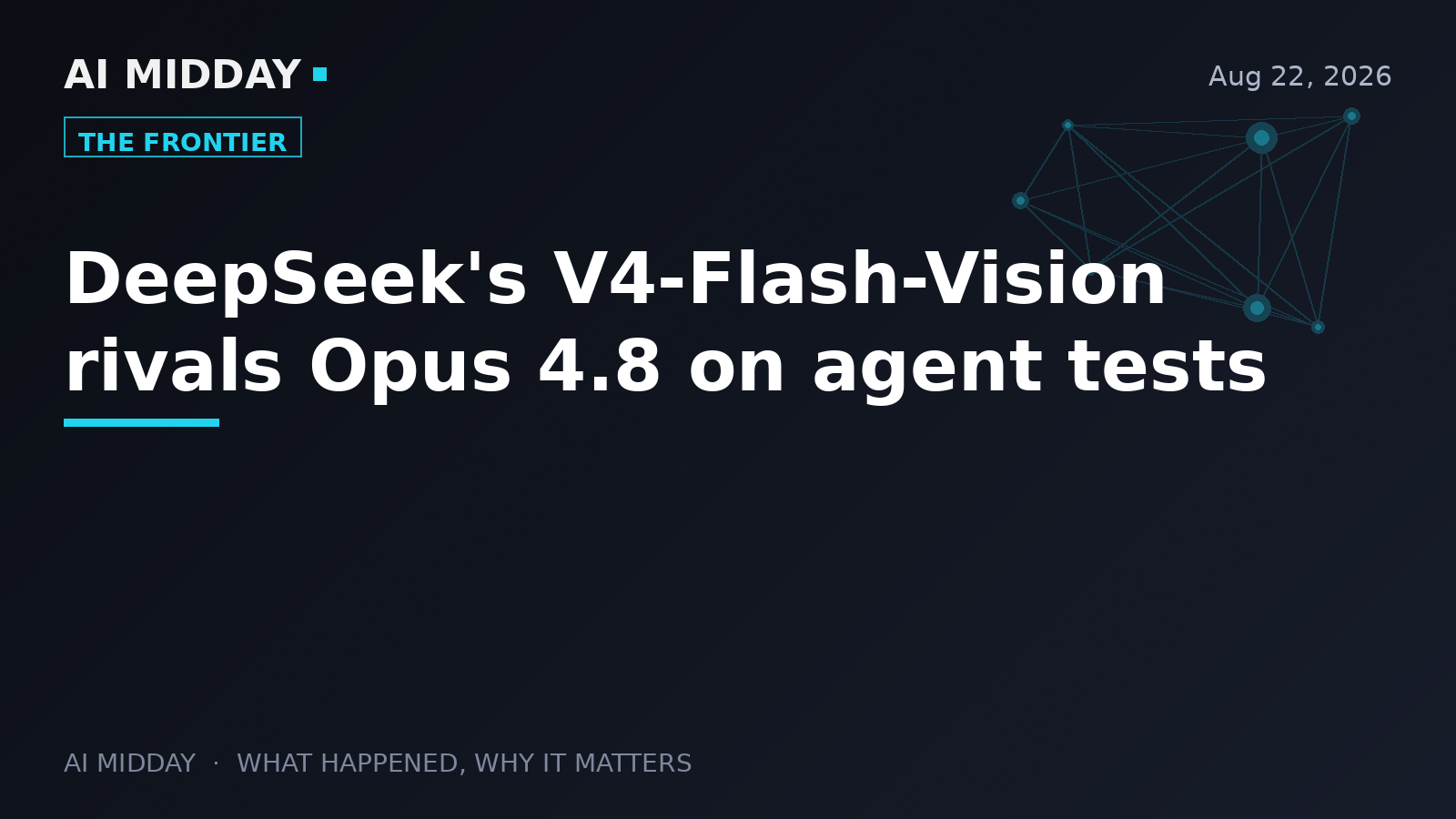 DeepSeek's V4-Flash-Vision rivals Opus 4.8 on agent tests