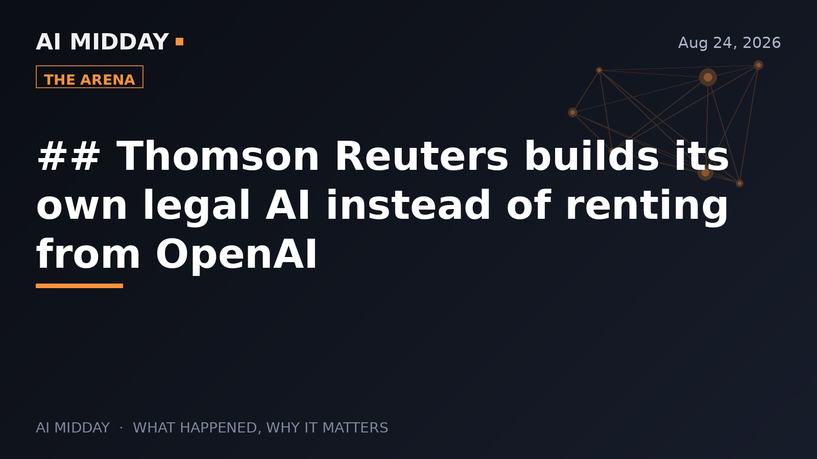 ## Thomson Reuters builds its own legal AI instead of renting from OpenAI