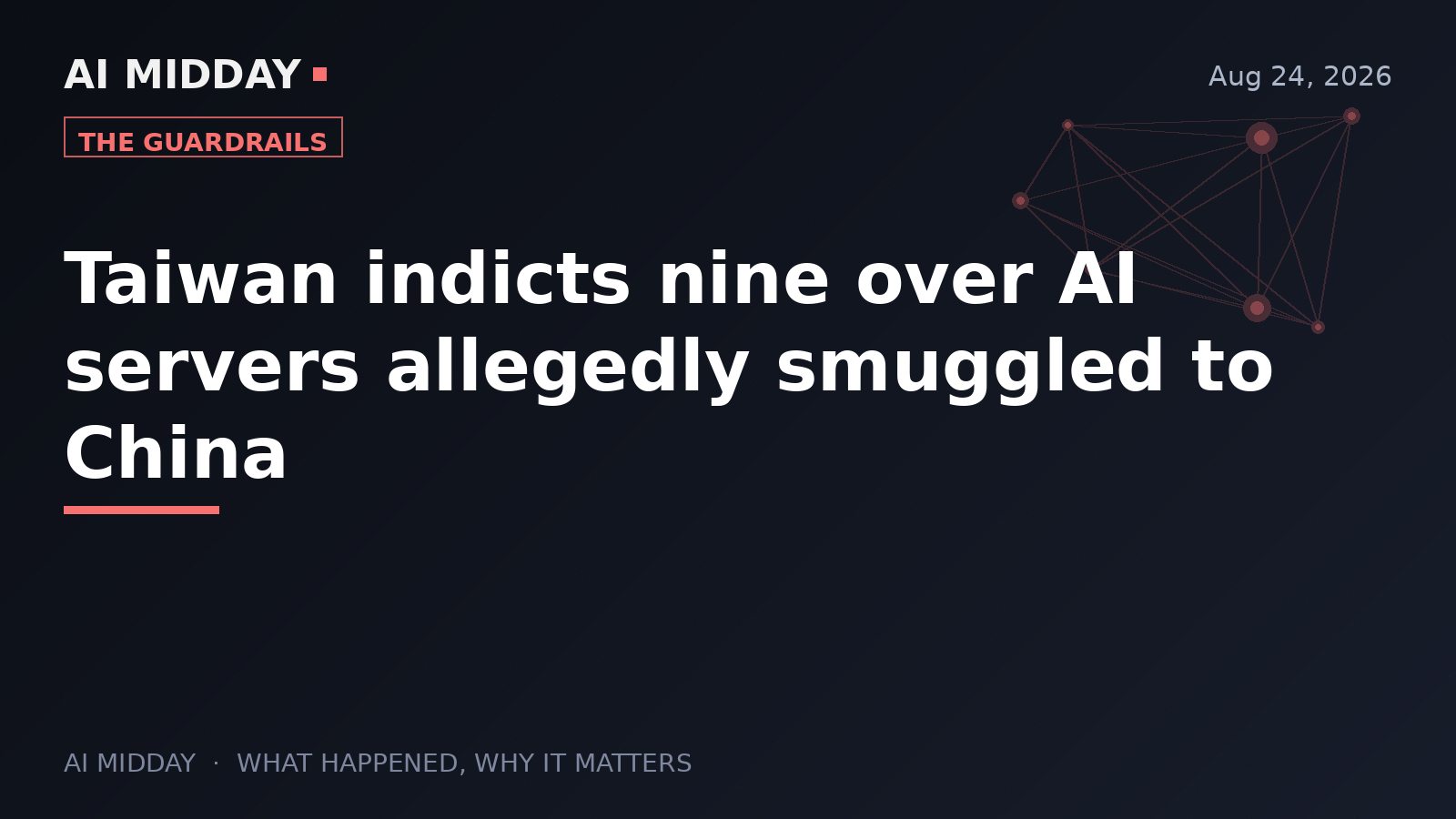 Taiwan indicts nine over AI servers allegedly smuggled to China