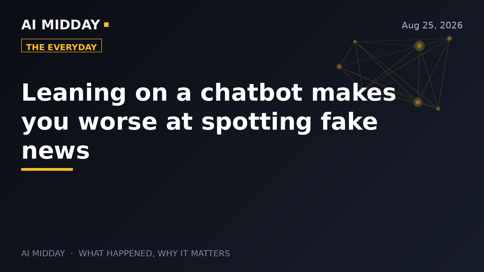 Leaning on a chatbot makes you worse at spotting fake news