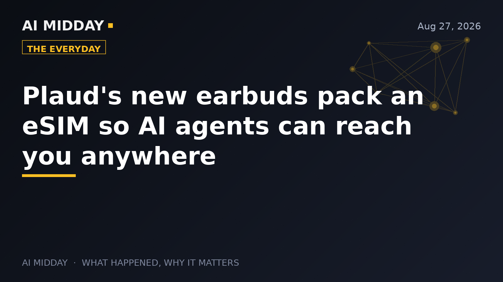 Plaud's new earbuds pack an eSIM so AI agents can reach you anywhere