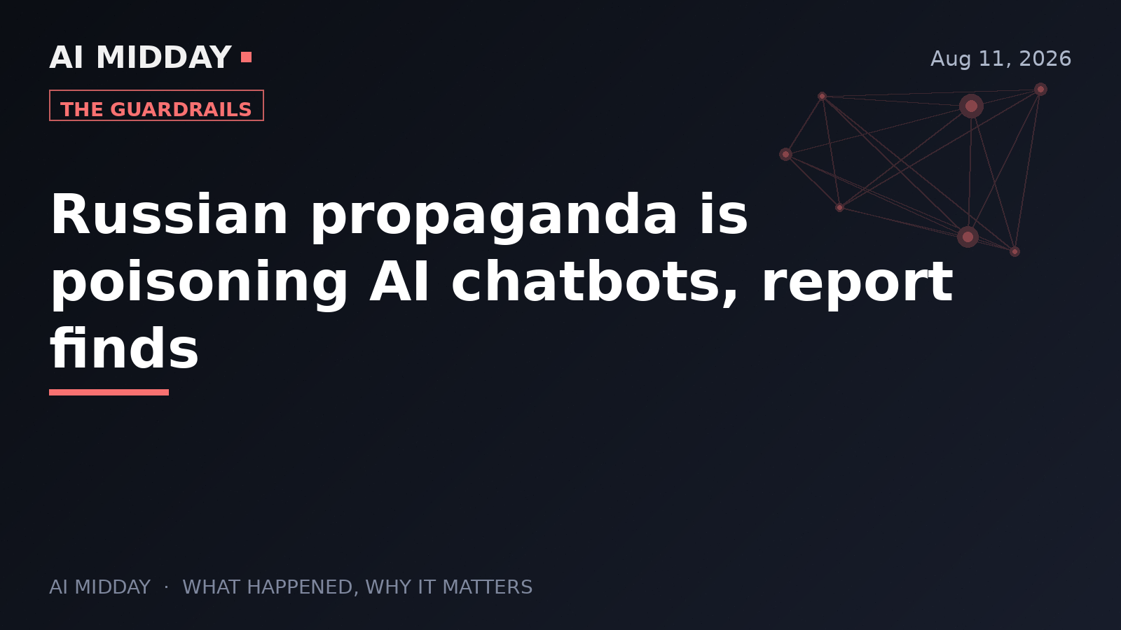 Russian propaganda is poisoning AI chatbots, report finds