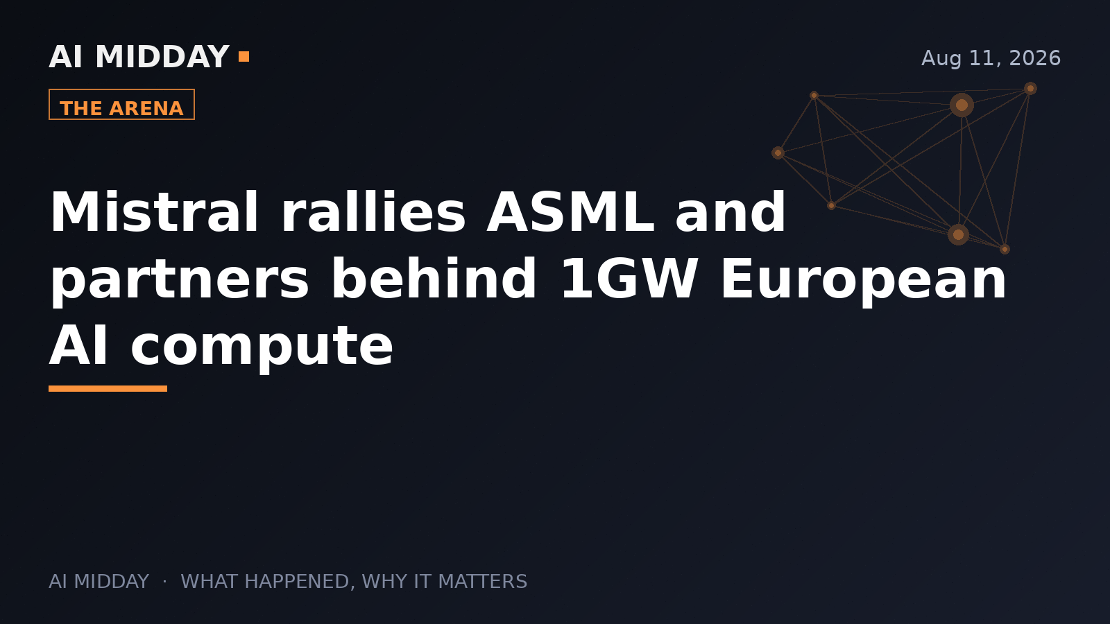Mistral rallies ASML and partners behind 1GW European AI compute