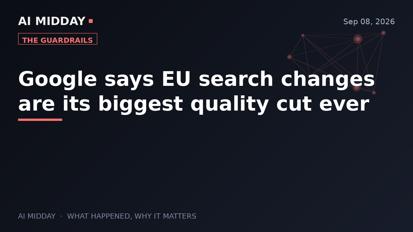 Google says EU search changes are its biggest quality cut ever