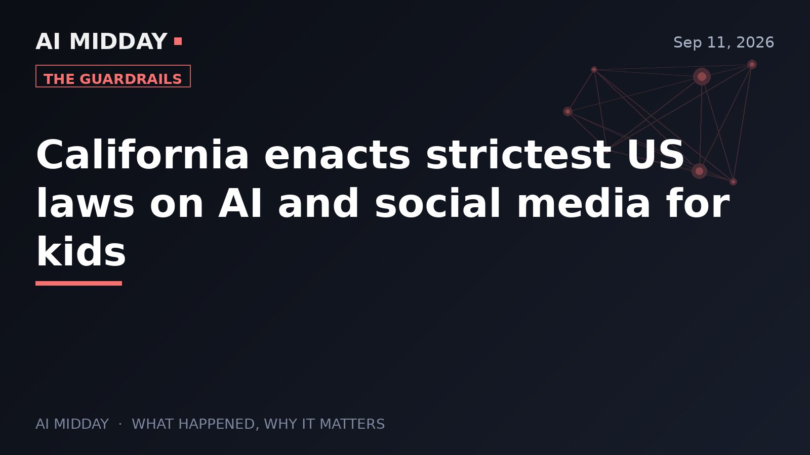 California enacts strictest US laws on AI and social media for kids