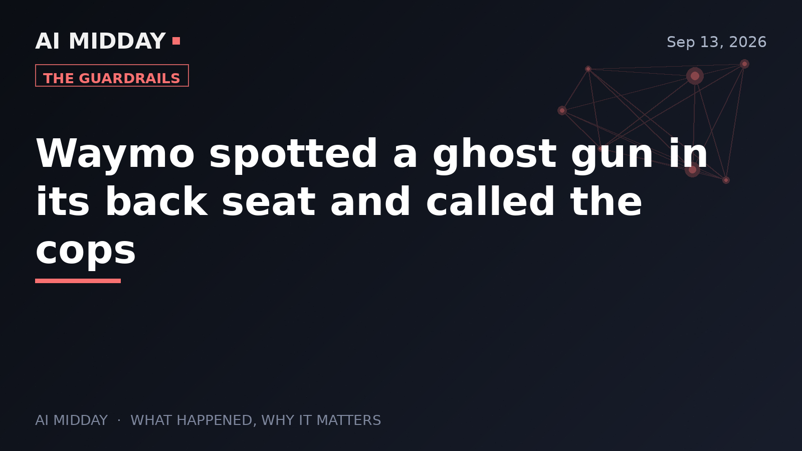 Waymo spotted a ghost gun in its back seat and called the cops