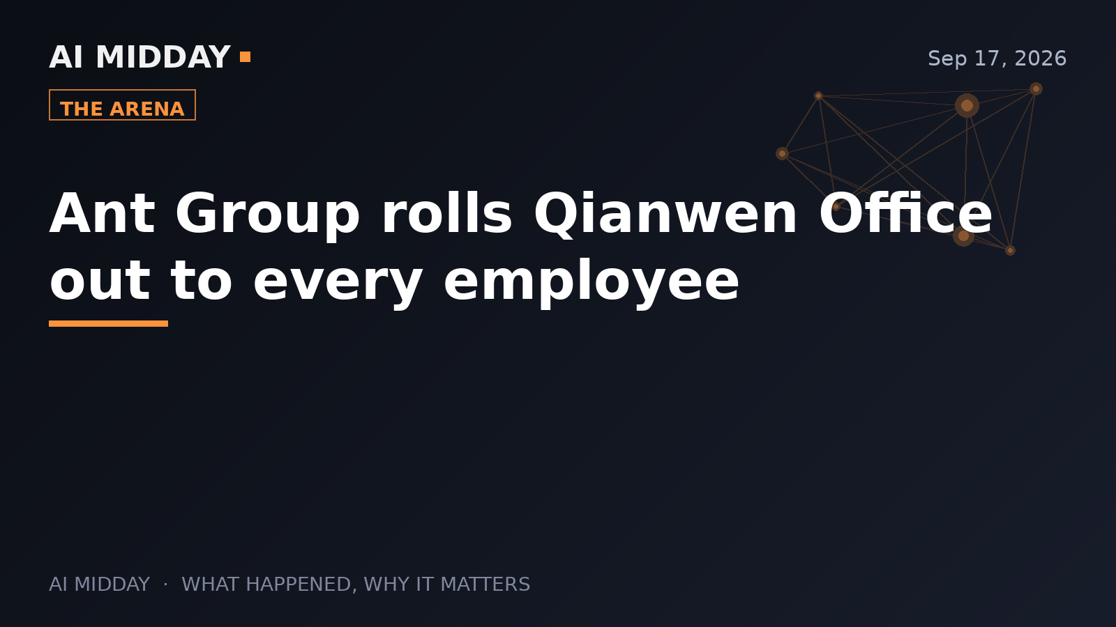 Ant Group rolls Qianwen Office out to every employee