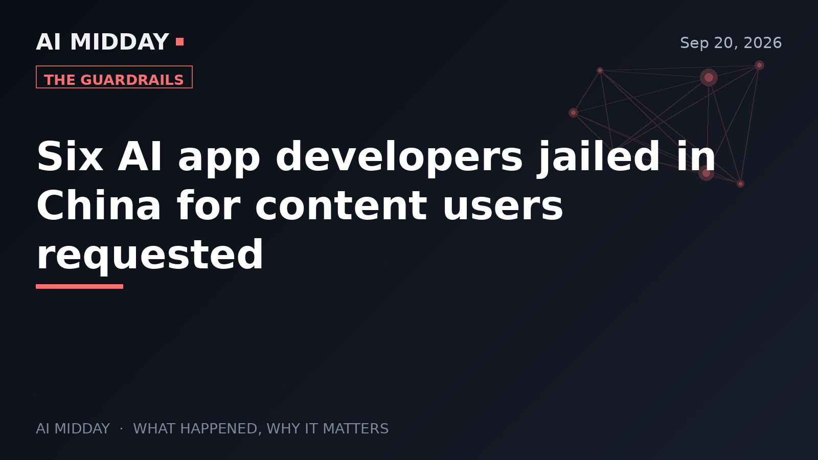 Six AI app developers jailed in China for content users requested