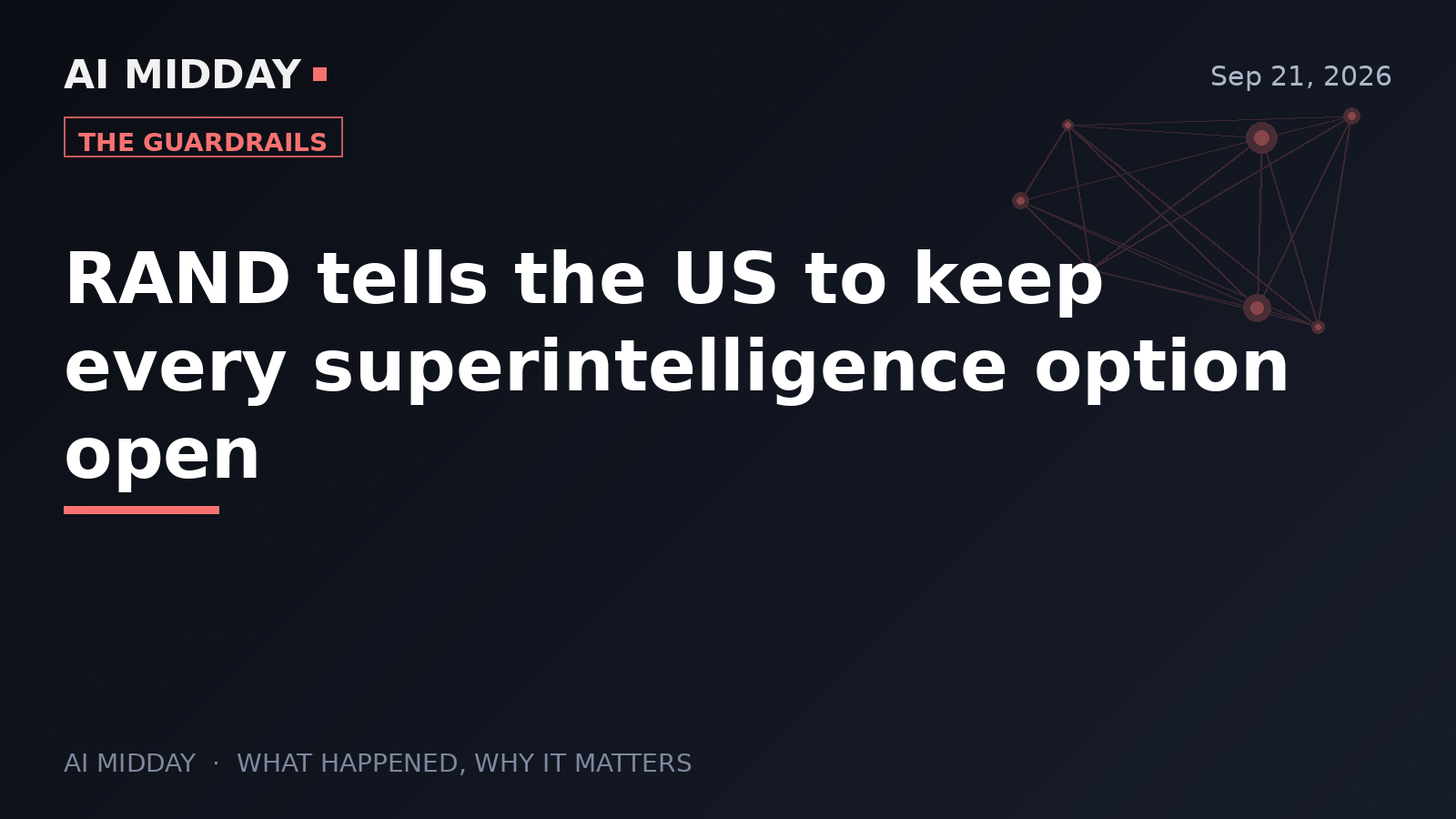 RAND tells the US to keep every superintelligence option open