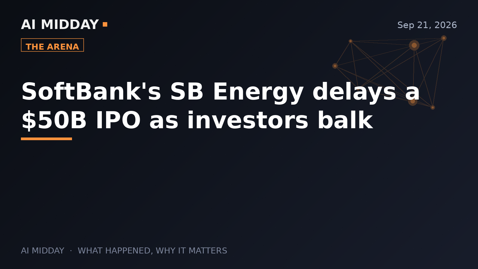 SoftBank's SB Energy delays a $50B IPO as investors balk
