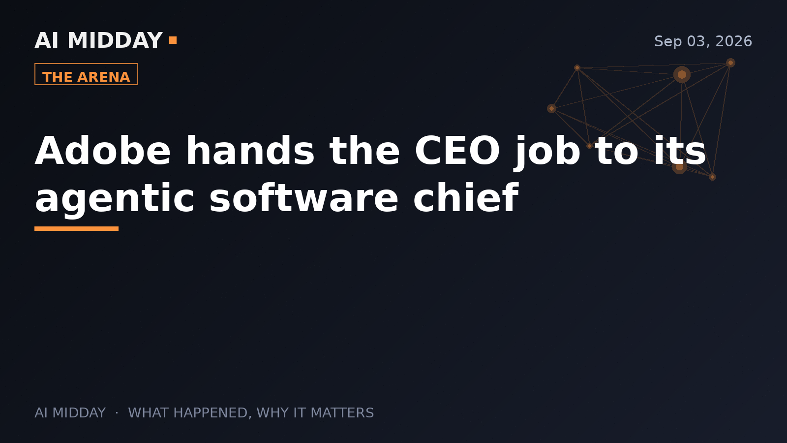 Adobe hands the CEO job to its agentic software chief
