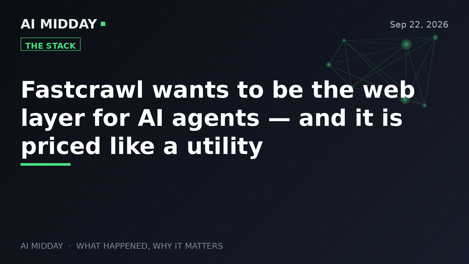 Fastcrawl wants to be the web layer for AI agents — and it is priced like a utility