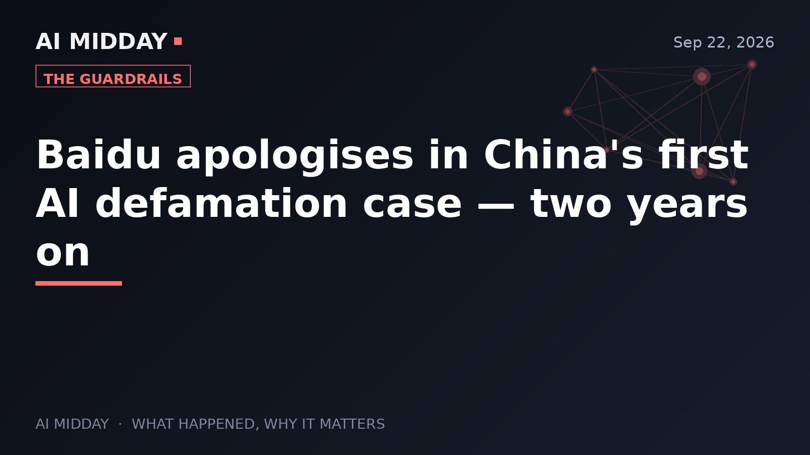 Baidu apologises in China's first AI defamation case — two years on