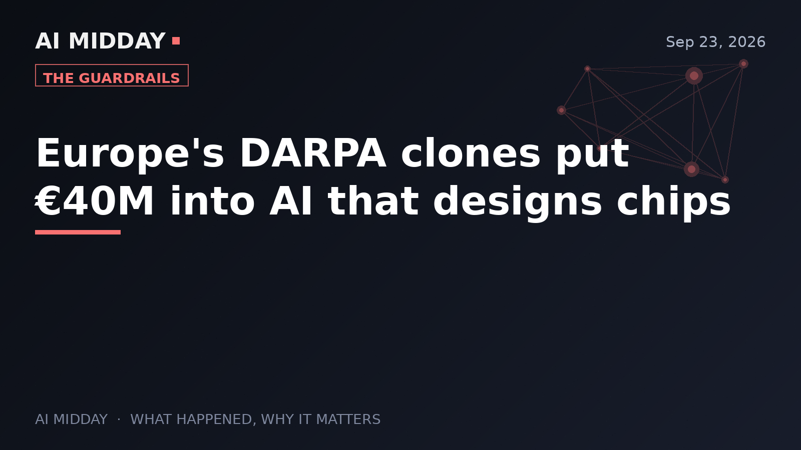 Europe's DARPA clones put €40M into AI that designs chips