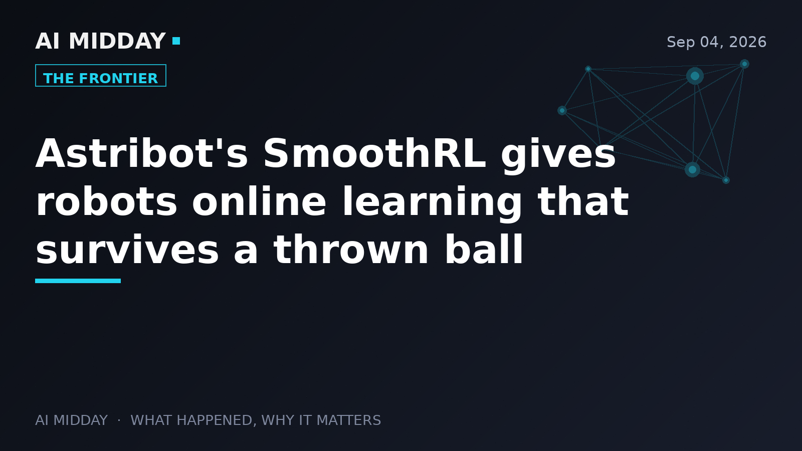 Astribot's SmoothRL gives robots online learning that survives a thrown ball