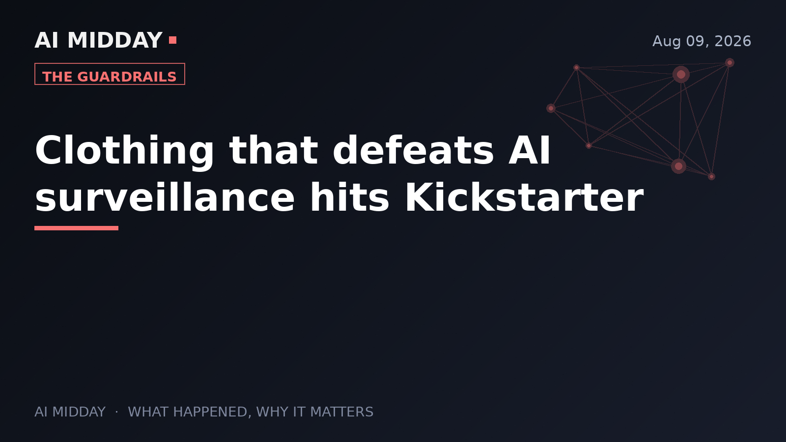 Clothing that defeats AI surveillance hits Kickstarter