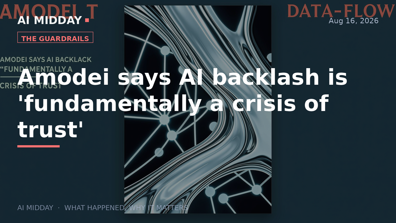 Amodei says AI backlash is 'fundamentally a crisis of trust'