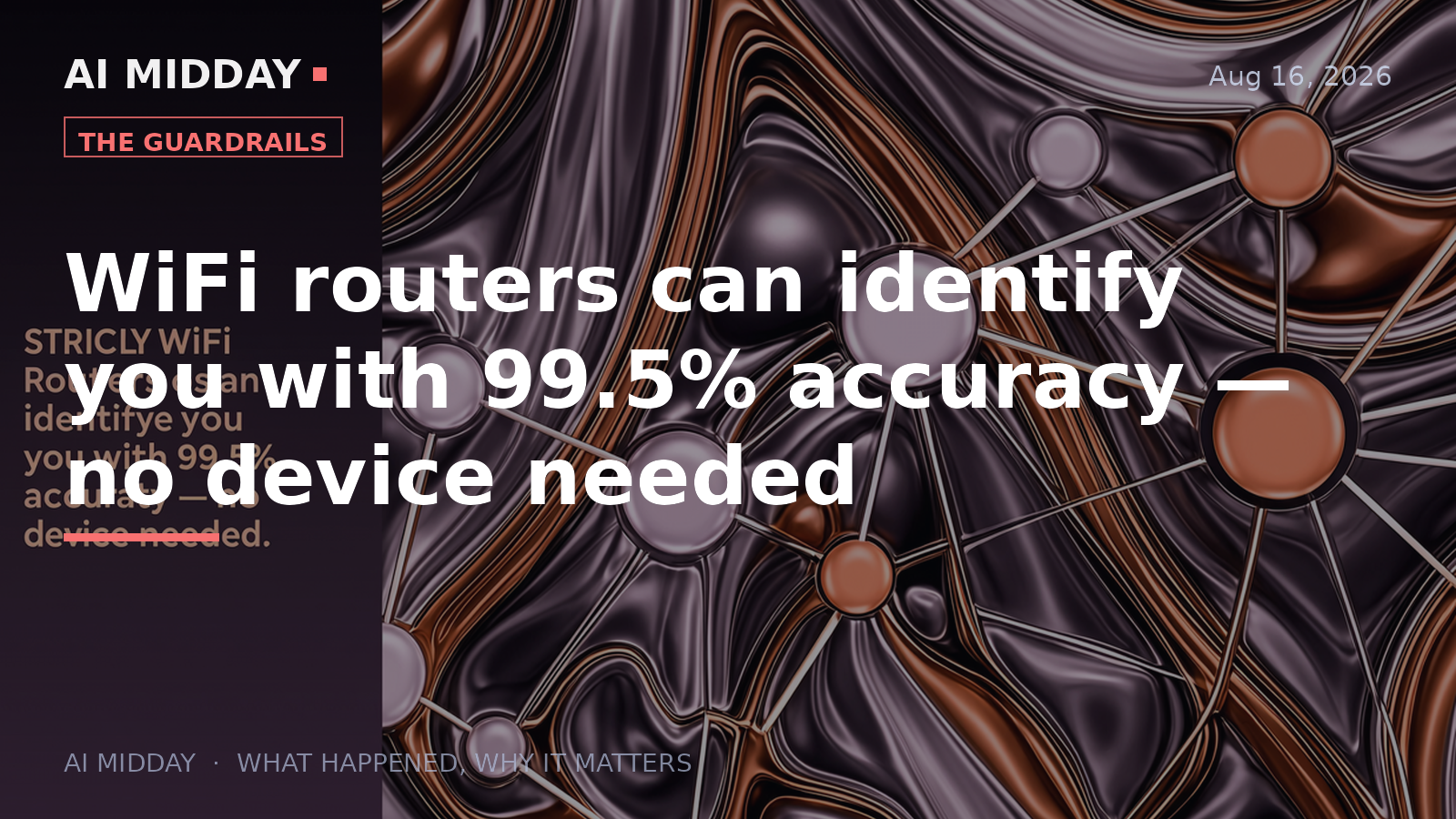 WiFi routers can identify you with 99.5% accuracy — no device needed