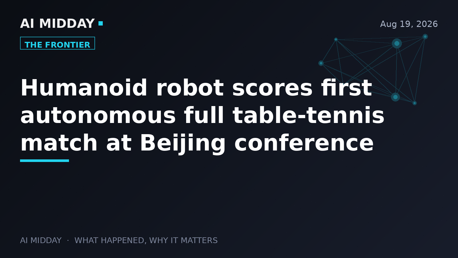 Humanoid robot scores first autonomous full table-tennis match at Beijing conference