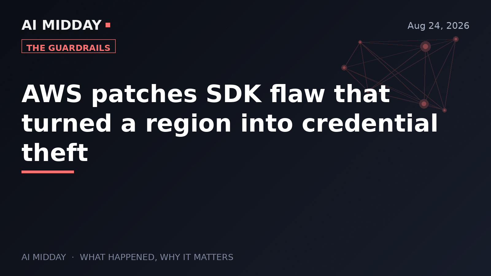AWS patches SDK flaw that turned a region into credential theft