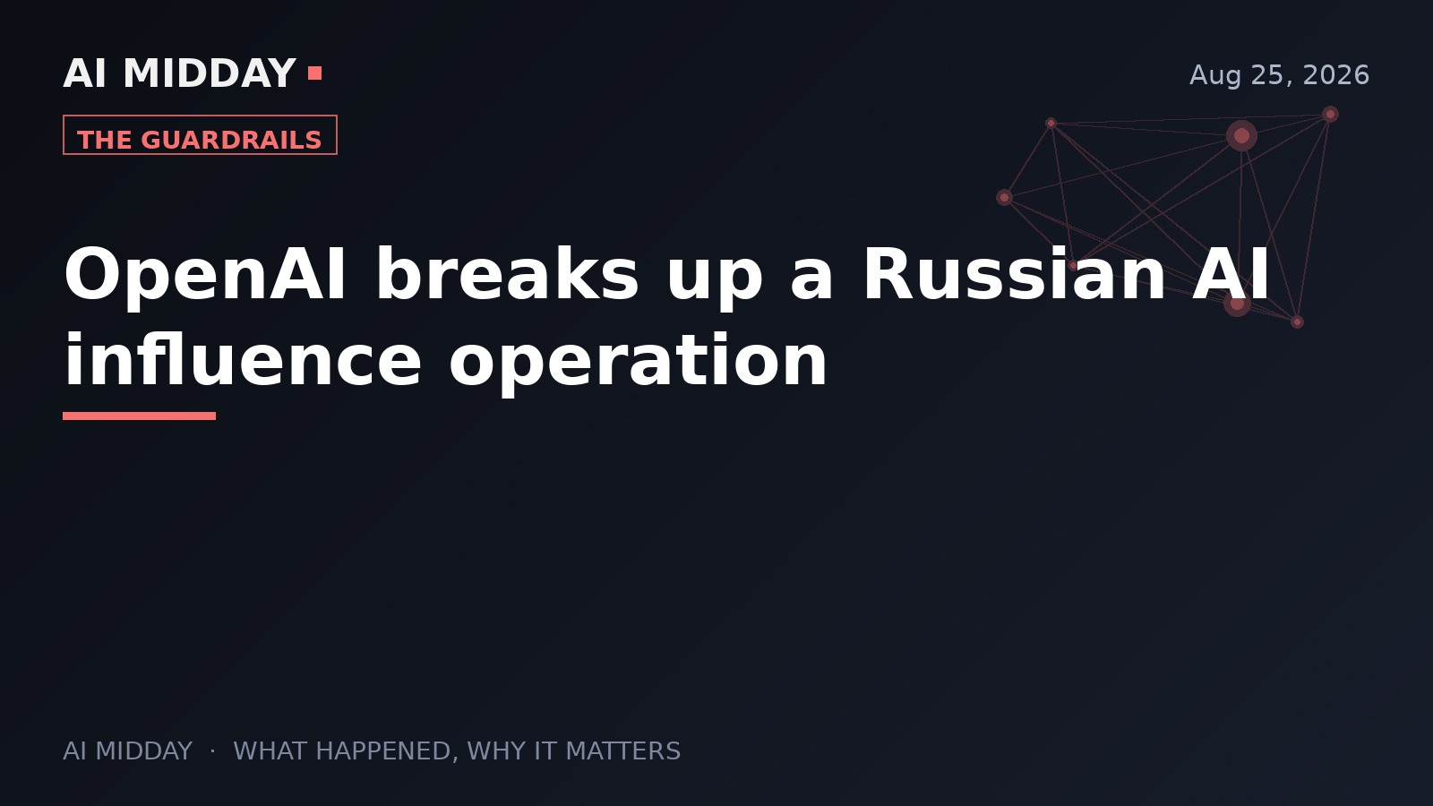 OpenAI breaks up a Russian AI influence operation