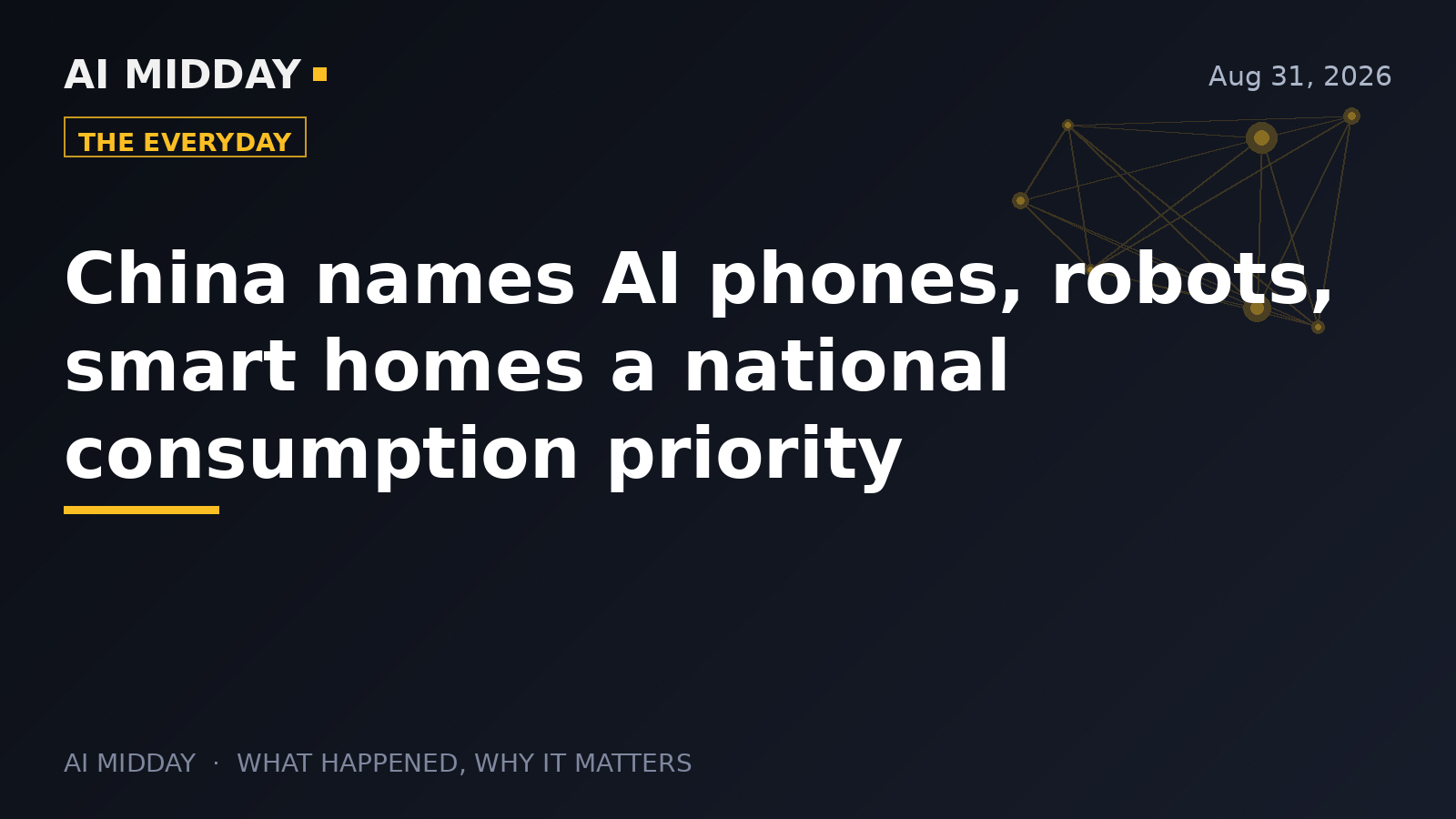 China names AI phones, robots, smart homes a national consumption priority