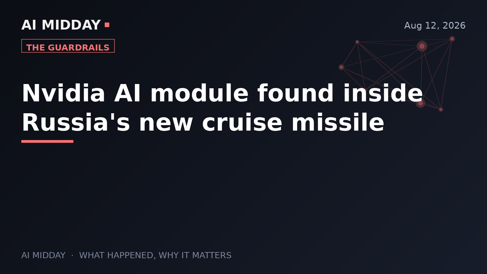 Nvidia AI module found inside Russia's new cruise missile