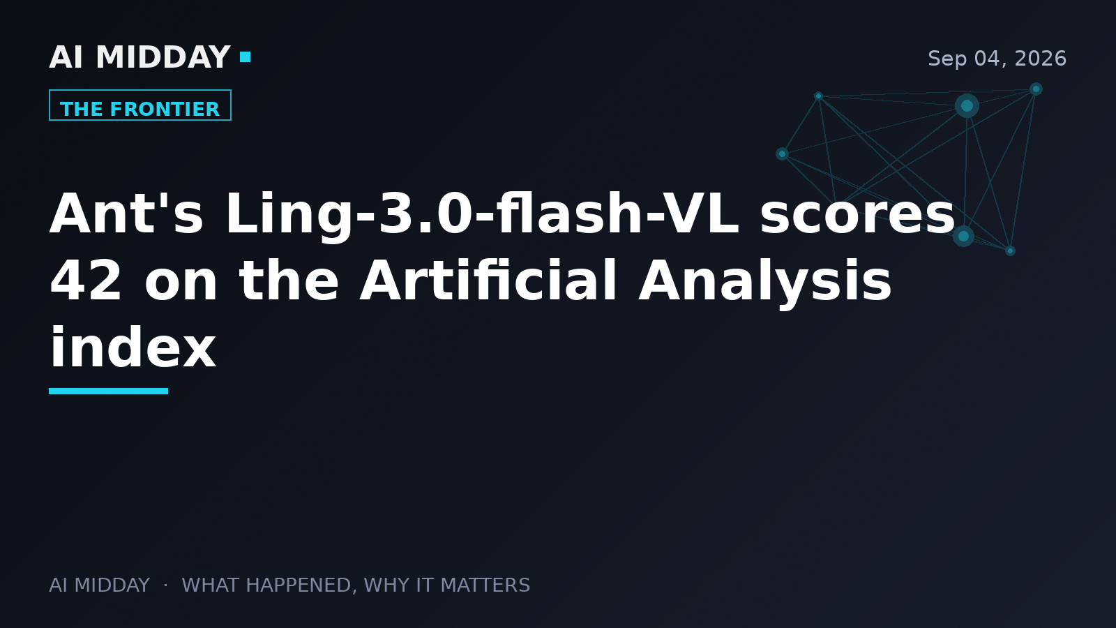Ant's Ling-3.0-flash-VL scores 42 on the Artificial Analysis index