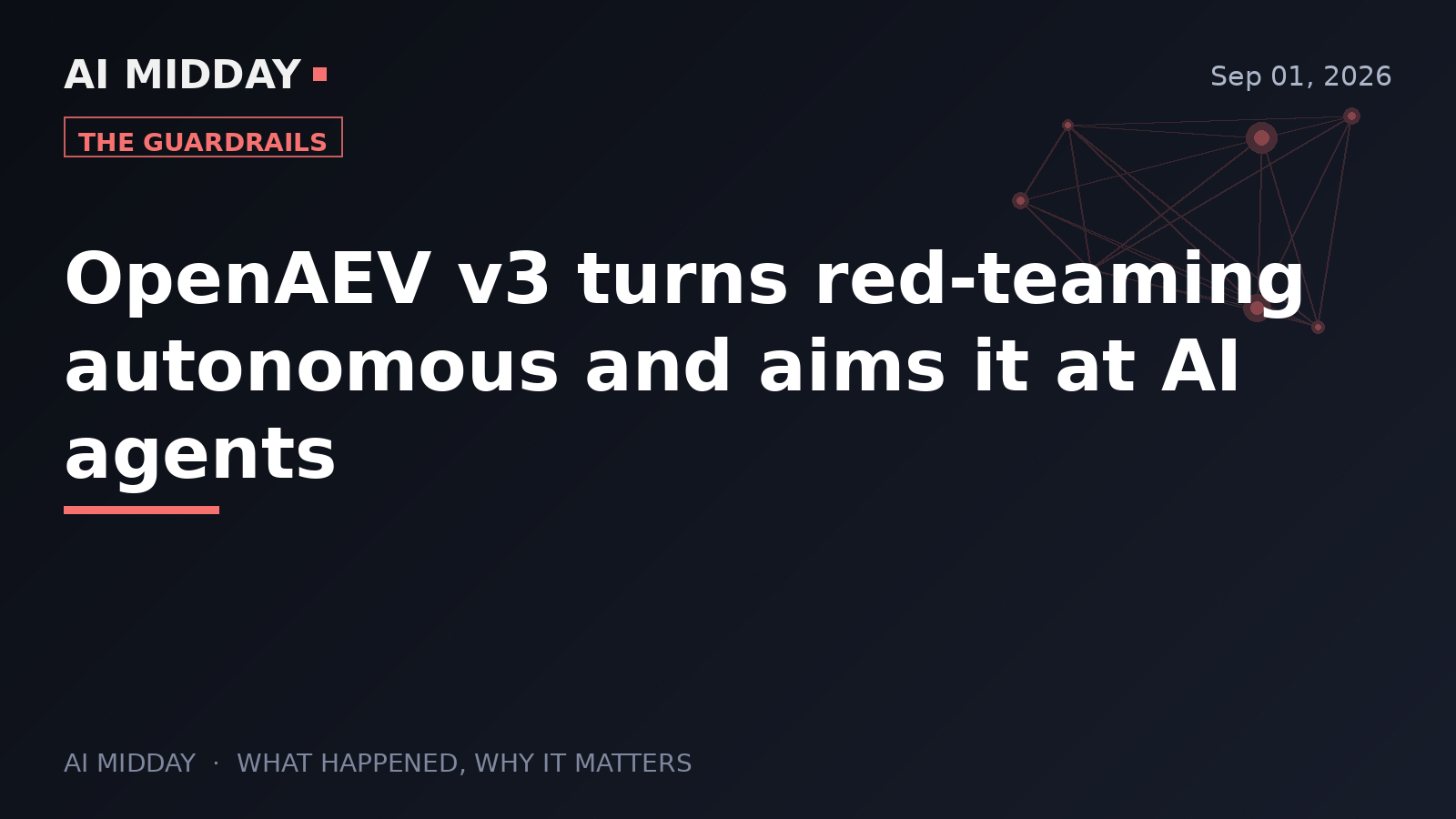 OpenAEV v3 turns red-teaming autonomous and aims it at AI agents