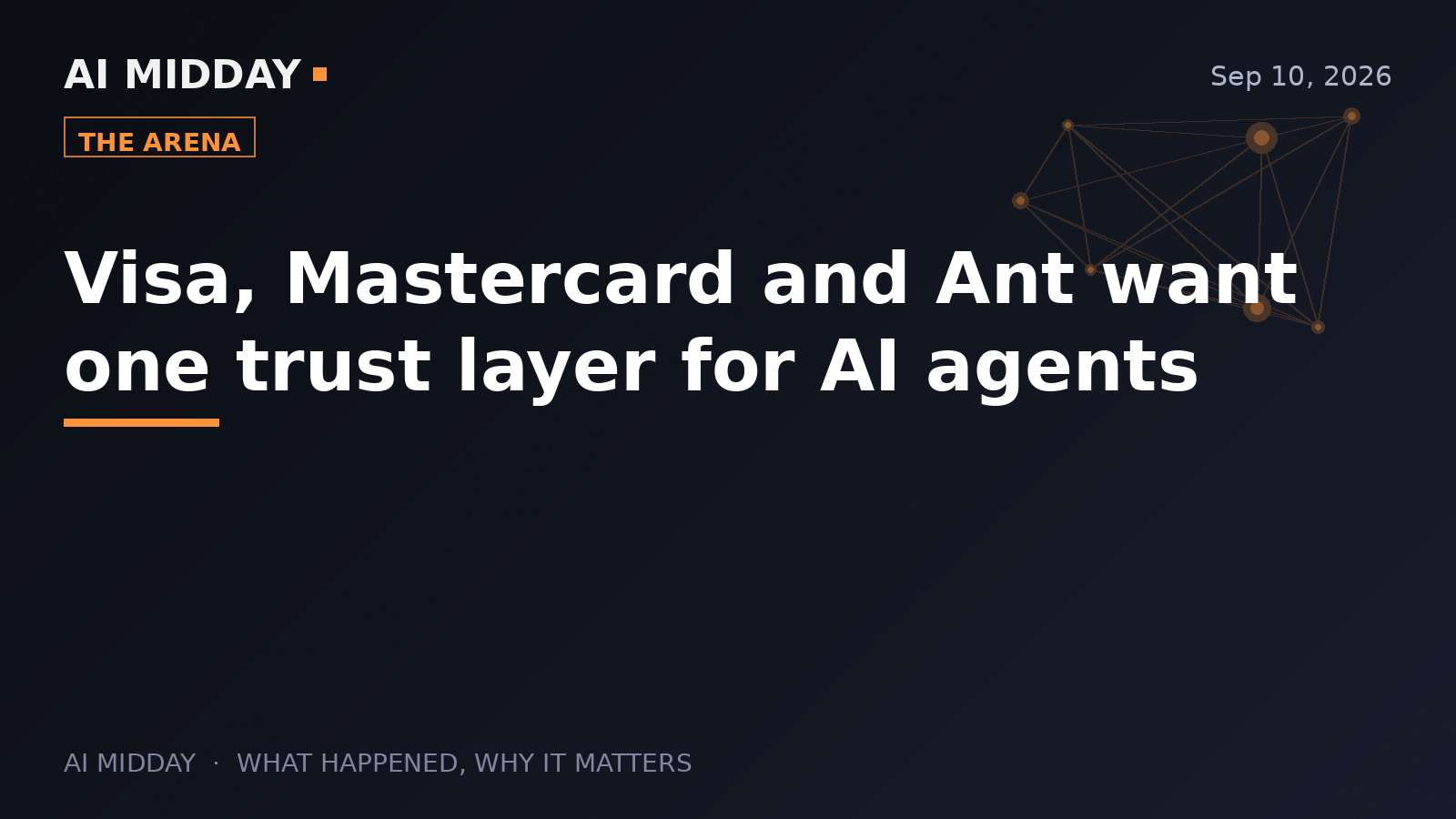 Visa, Mastercard and Ant want one trust layer for AI agents