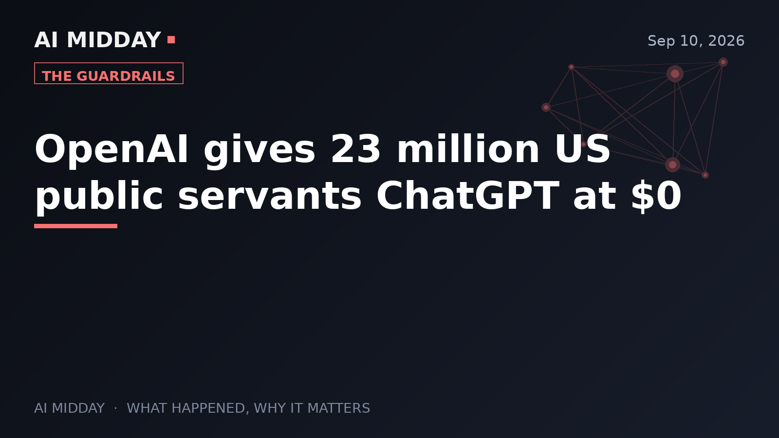 OpenAI gives 23 million US public servants ChatGPT at $0