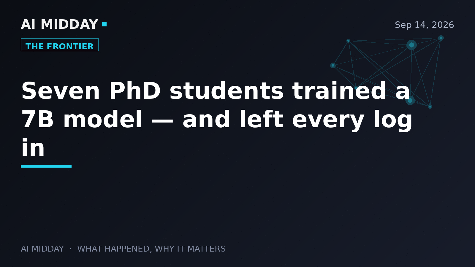 Seven PhD students trained a 7B model — and left every log in