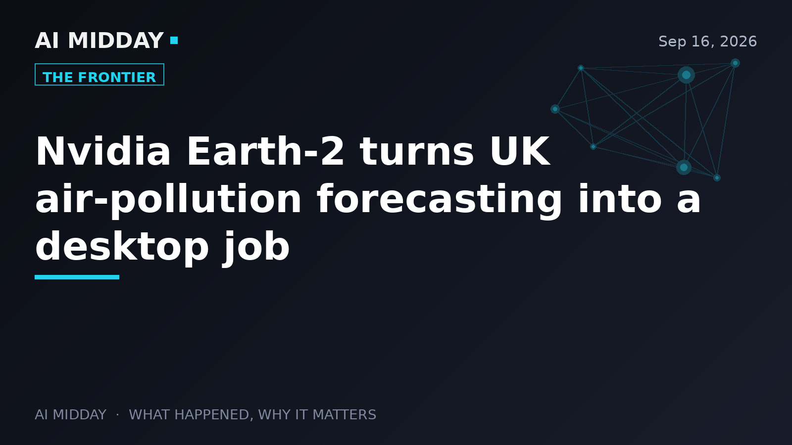 Nvidia Earth-2 turns UK air-pollution forecasting into a desktop job