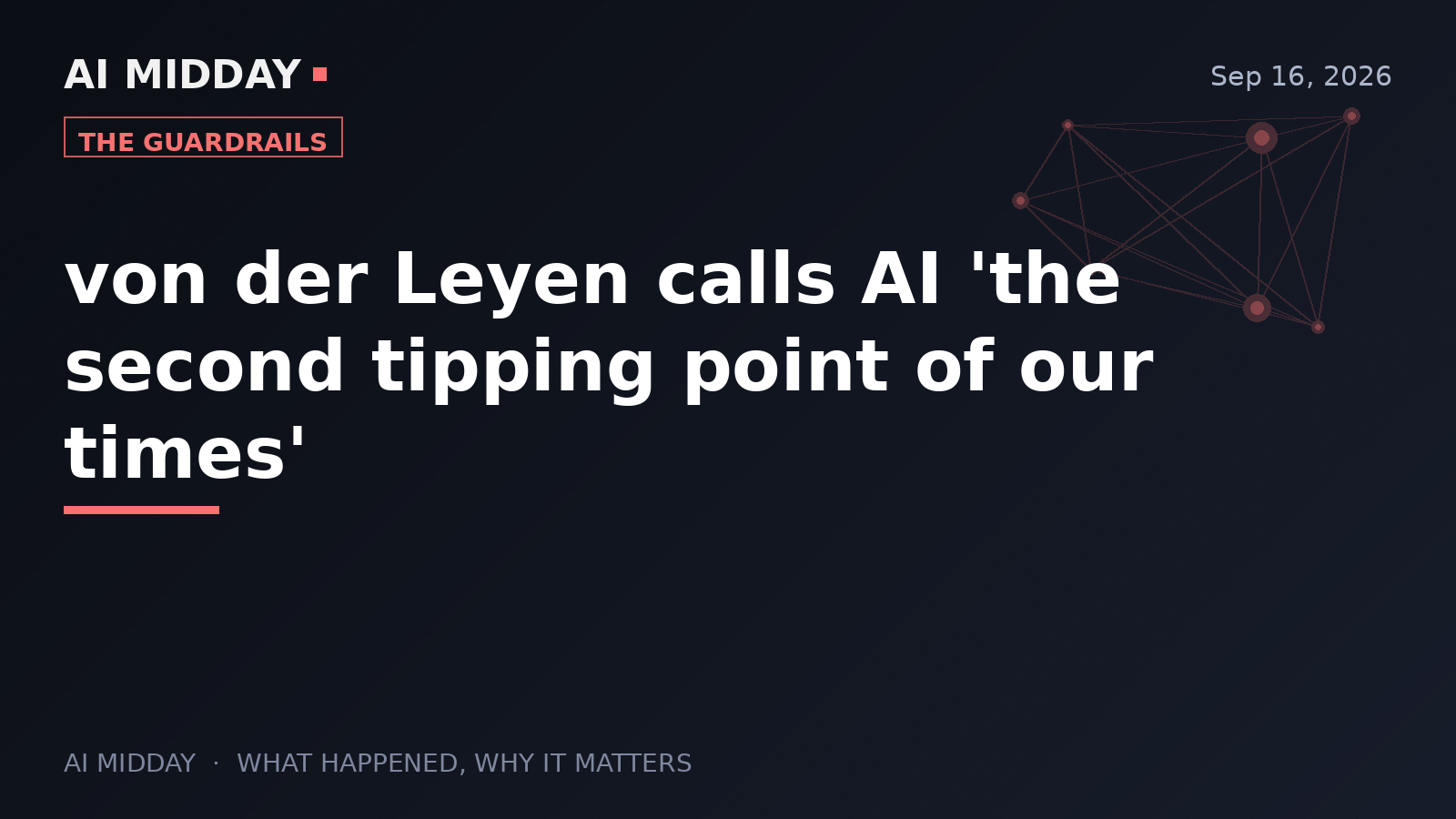 von der Leyen calls AI 'the second tipping point of our times'