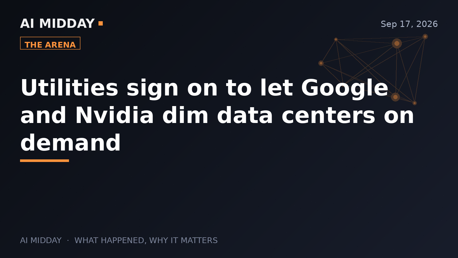 Utilities sign on to let Google and Nvidia dim data centers on demand
