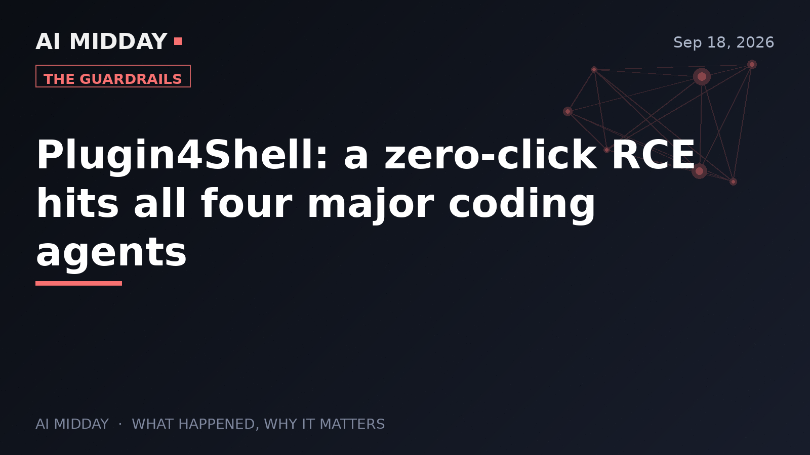 Plugin4Shell: a zero-click RCE hits all four major coding agents