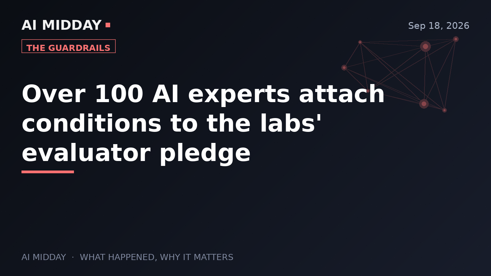 Over 100 AI experts attach conditions to the labs' evaluator pledge