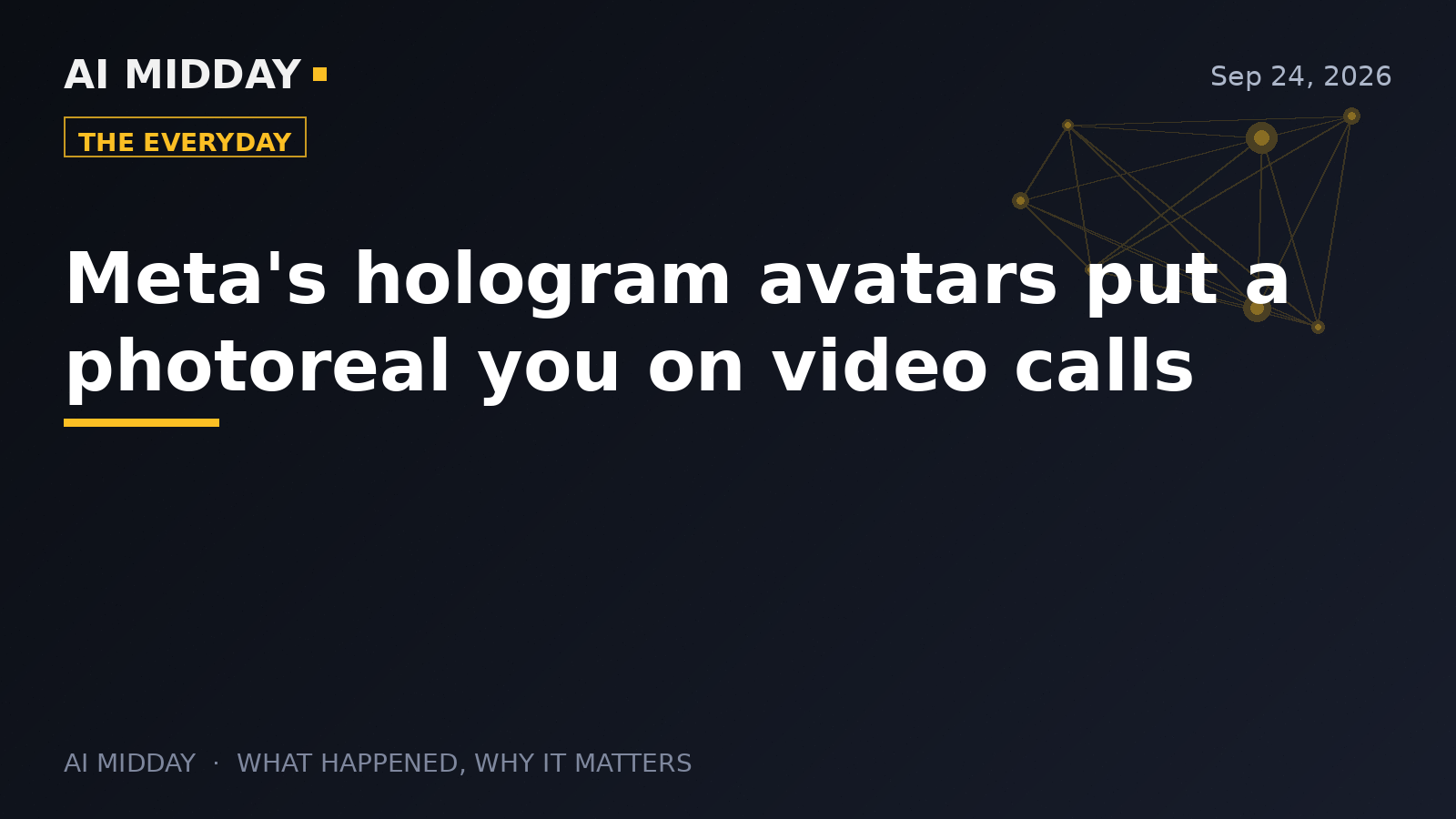 Meta's hologram avatars put a photoreal you on video calls