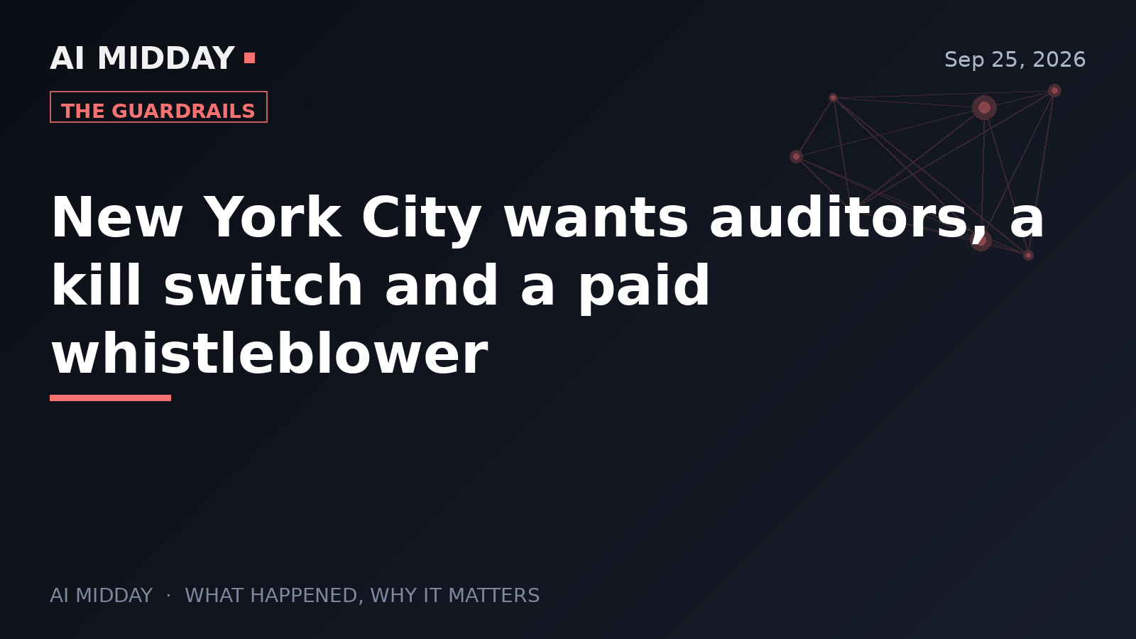 New York City wants auditors, a kill switch and a paid whistleblower