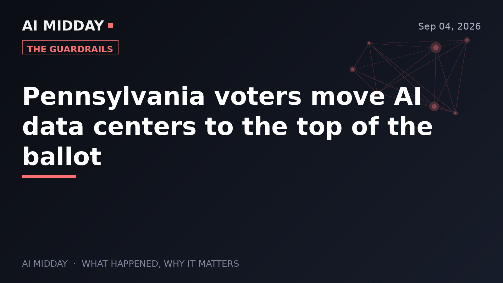 Pennsylvania voters move AI data centers to the top of the ballot