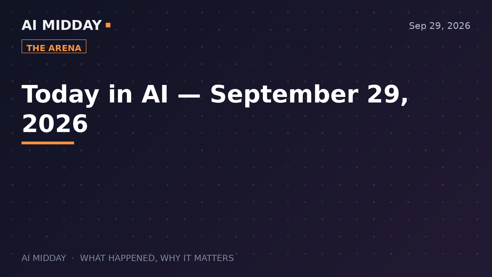 Today in AI — September 29, 2026