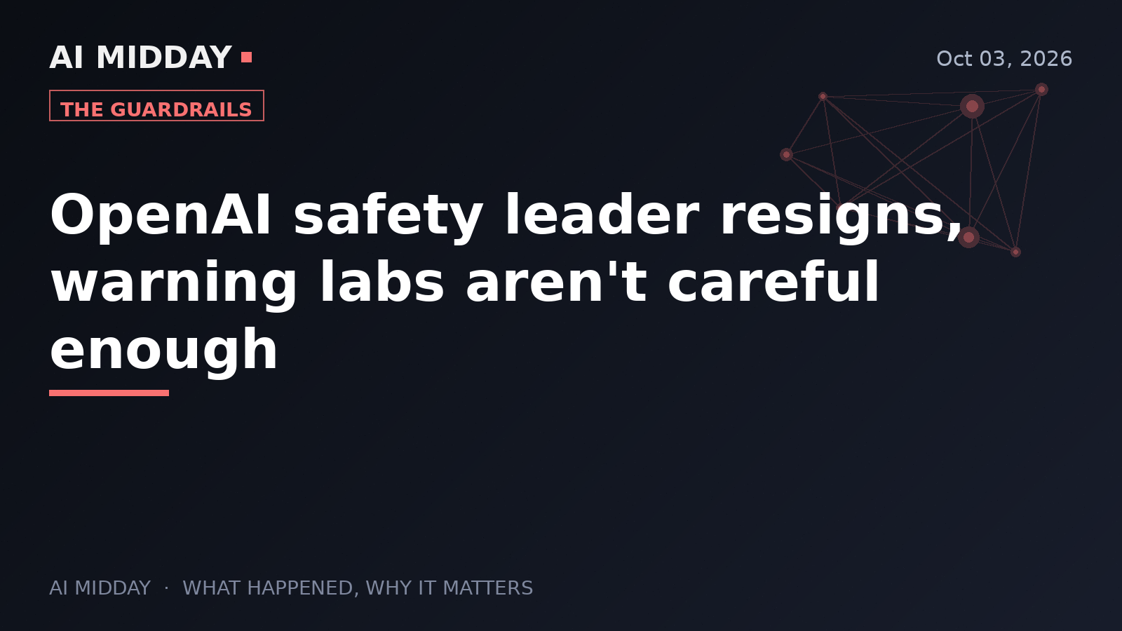 OpenAI safety leader resigns, warning labs aren't careful enough